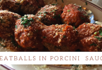 recipe Meatballs in Porcini Sauce