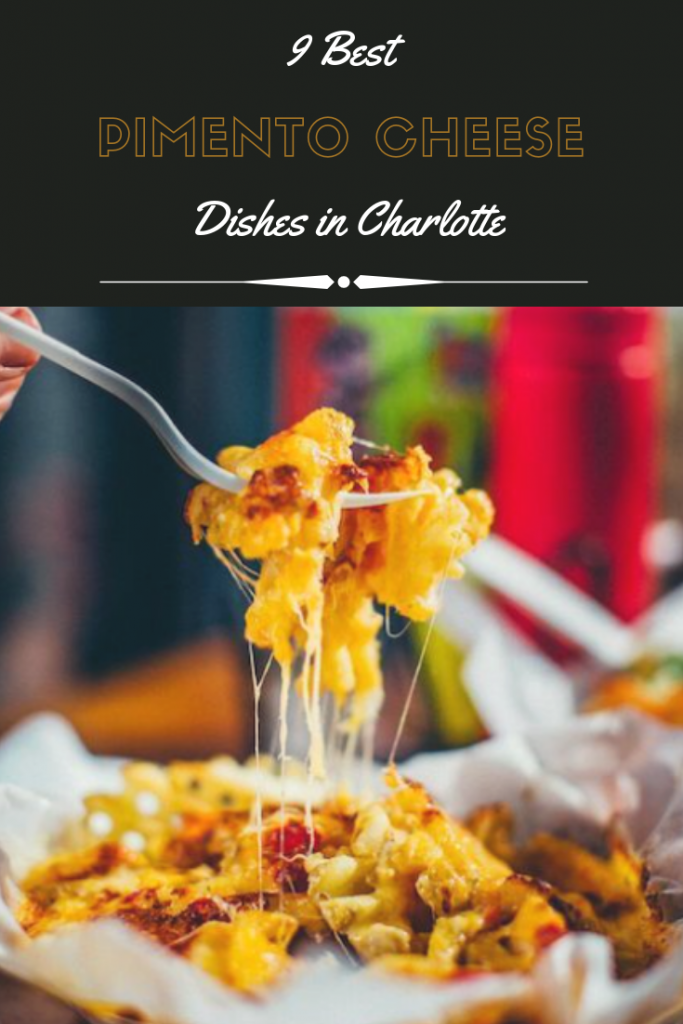 best-pimento-cheese-dishes-charlotte