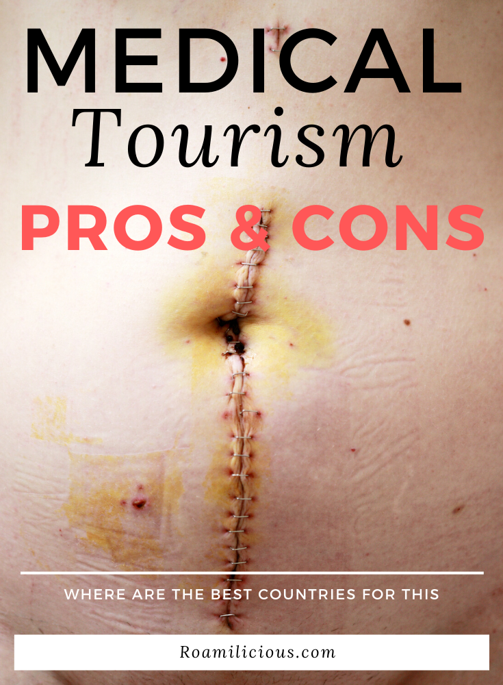 medical-tourism-pros-cons-roamilicous