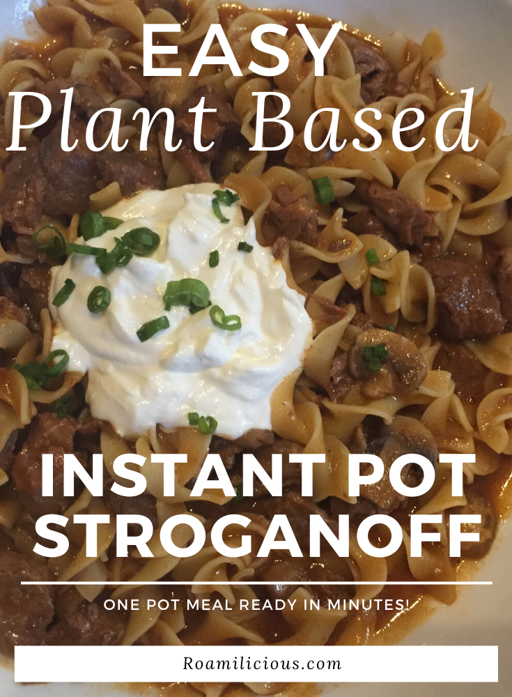 instapot-plant-based-vegetarian-stroganoff-recipe-roamilicious