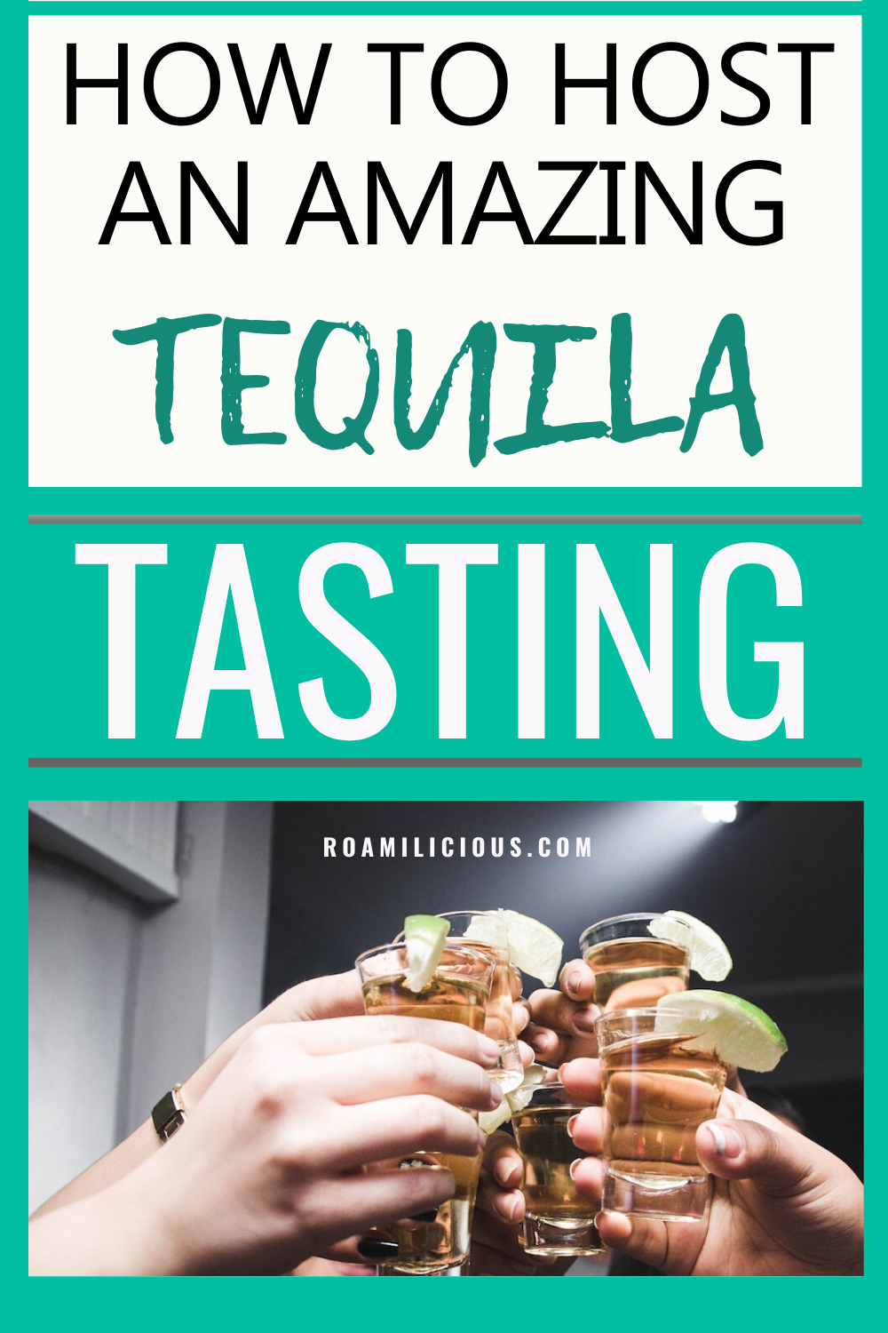 tequila-tasting-tips-roamilicious