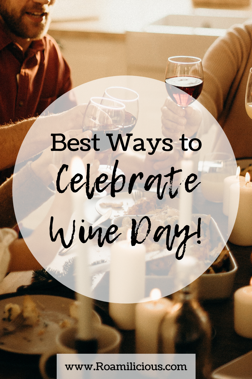 wine day-celebration-ideas-roamilicious
