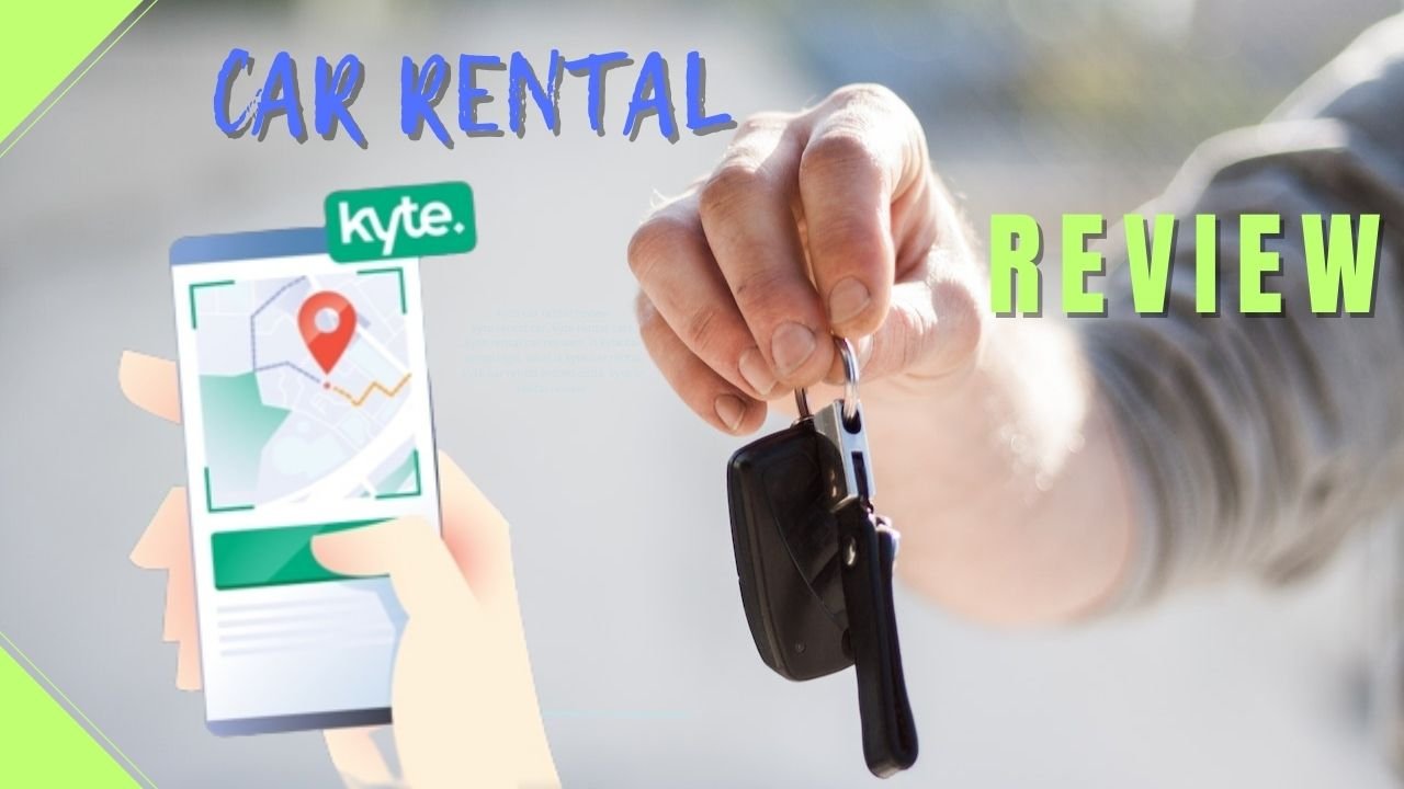 kyte-car-rental-service-review-is-it-legit